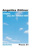 Cover: singen, ehe der Himmel f&auml;llt - Druckerei & Verlag Steinmeier