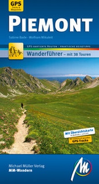Abbildung von: Piemont MM-Wandern Wanderführer Michael Müller Verlag - Michael Müller Verlag