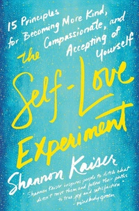 Enlarge image Cover: The Self-Love Experiment - J.P.Tarcher,U.S./Perigee Bks.,U.S.