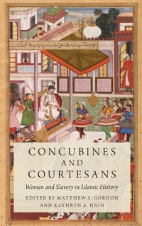Abbildung von: Concubines and Courtesans - Oxford University Press Inc
