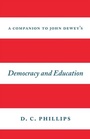 Bild: Companion to John Dewey's "e;Democracy and Education"e; - University of Chicago Press