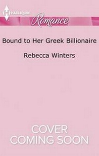 Enlarge image Cover: Bound to Her Greek Billionaire - Harlequin