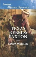 Cover: Texas Rebels: Paxton - Harlequin Western Romance