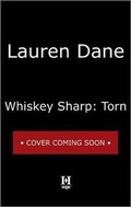 Cover: Whiskey Sharp: Torn - HQN