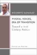 Cover: Pivotal Voices, Era of Transition - The University of Michigan Press