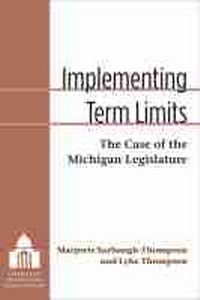 Abbildung von: Implementing Term Limits - The University of Michigan Press