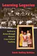Cover: Learning Legacies - The University of Michigan Press