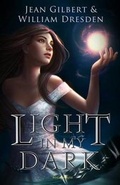 Cover: Light In My Dark - Rogue House Publishing