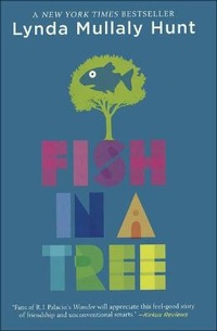 Enlarge image Cover: Fish in a Tree - Turtleback Books