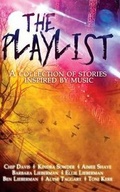 Cover: The Playlist - Pipe & Thimble Publishing