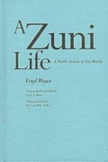 Cover: Zuni Life - University of New Mexico Press