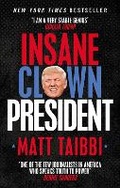 Cover: Insane Clown President - W H Allen