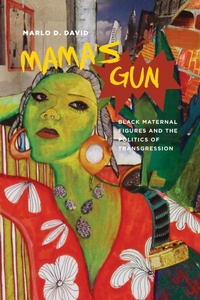 Enlarge image Cover: Mama's Gun - Ohio State University Press