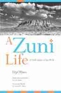 Cover: A Zuni Life - University of New Mexico Press