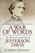 Cover: A War of Words - The University of Alabama Press