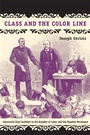 Cover: Class and the Color Line - Duke University Press