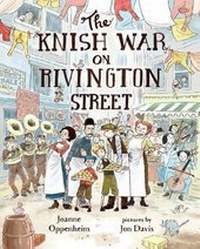 Enlarge image Cover: The Knish War on Rivington Street - Albert Whitman & Company