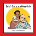 Cover: Galia's Dad Is in a Wheelchair - Texas Christian University Press