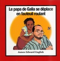Cover: Le Papa De Galia Se Deplace En Fauteuil Roulant - Texas Christian University Press