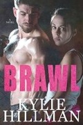 Cover: Brawl - Kylie Hillman