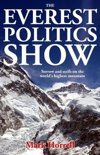 Abbildung von: The Everest Politics Show - Mountain Footsteps Press