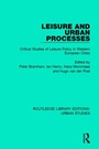 Cover: Leisure and Urban Processes - Routledge