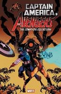 Enlarge image Cover: Captain America and the Avengers: The Complete Collection - Marvel Comics