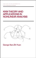 Cover: KKM Theory and Applications in Nonlinear Analysis - CRC Press