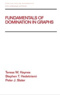 Cover: Fundamentals of Domination in Graphs - CRC Press