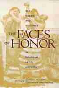 Enlarge image Cover: The Faces of Honor - University of New Mexico Press