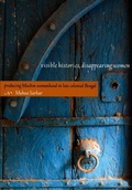 Cover: Visible Histories, Disappearing Women - Duke University Press