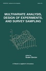 Cover: Multivariate Analysis, Design of Experiments, and Survey Sampling - CRC Press