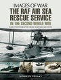 Cover: RAF Air-Sea Rescue Service in the Second World War - Pen and Sword