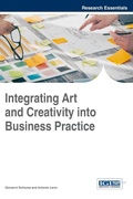 Cover: Integrating Art and Creativity into Business Practice - Information Science Reference