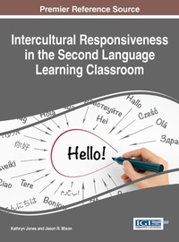 Enlarge image Cover: Intercultural Responsiveness in the Second Language Learning Classroom - Information Science Reference