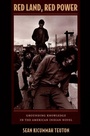 Cover: Red Land, Red Power - Duke University Press