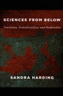 Cover: Sciences from Below - Duke University Press