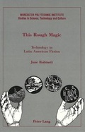 Cover: This Rough Magic - Peter Lang Verlag