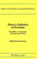 Cover: Peirce's Esthetics of Freedom - Peter Lang Verlag