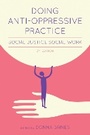 Cover: Doing Anti-Oppressive Practice - Fernwood Publishing Co Ltd