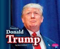 Enlarge image Cover: President Donald Trump - Capstone Press, Incorporated