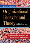 Cover: Organizational Behavior and Theory in Healthcare - Health Administration Press