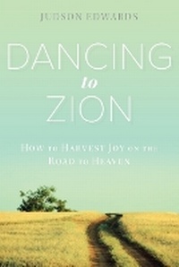 Enlarge image Cover: Dancing to Zion - Smyth & Helwys Publishing, Incorporated