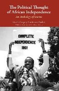 Cover: The Political Thought of African Independence - Hackett Publishing Co, Inc