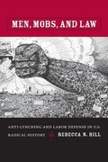 Cover: Men, Mobs, and Law - Duke University Press