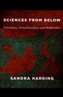 Cover: Sciences from Below - Duke University Press