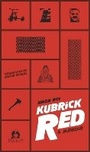 Cover: Kubrick Red: A Memoir - Anvil Press Publishers Inc