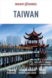 Abbildung von: Insight Guides Taiwan (Travel Guide with Free eBook) - Insight Guides
