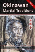 Cover: Okinawan Martial Traditions - Via Media Publishing Company,US