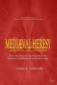Enlarge image Cover: Medieval Heresy and the Inquisition - Adagio Press